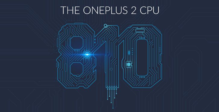 oneplus 2 confirmed to get 8 core 64 bit qualcomm snapdragon 810 v2 1 image 1