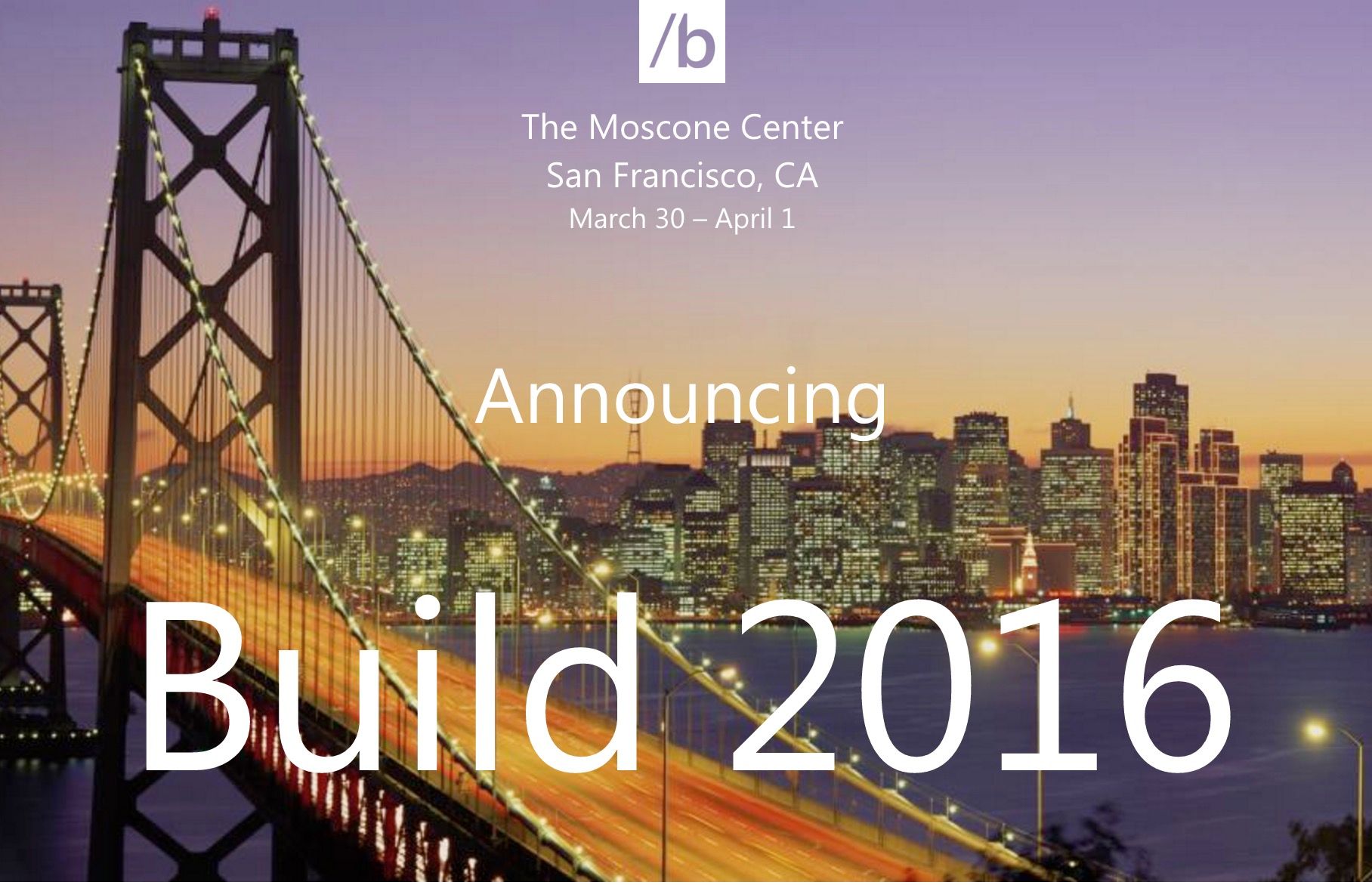 microsoft sets dates for build 2016 conference image 1