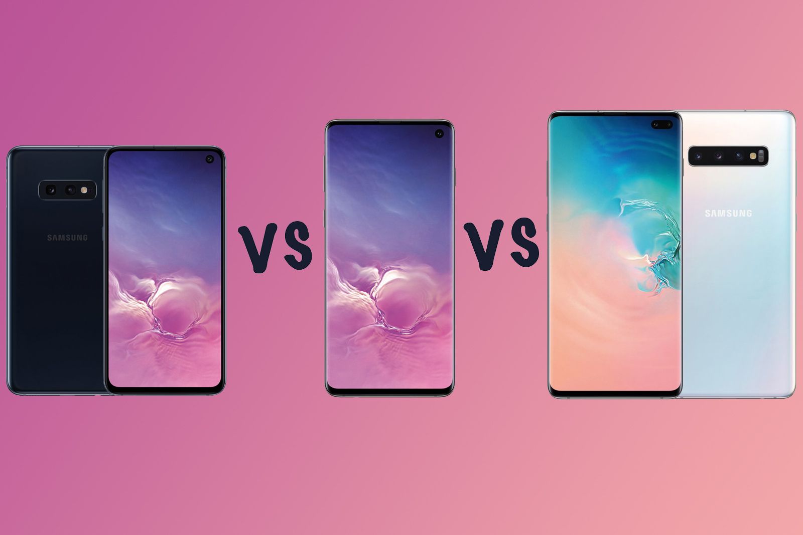 Samsung Galaxy S10 vs S10 vs S10 E vs S10 X Range compared image 1