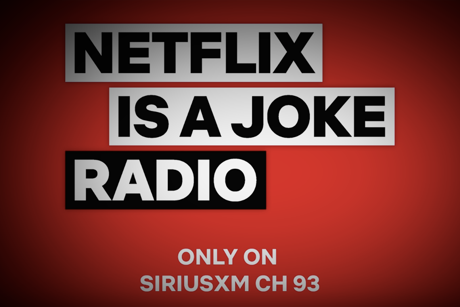Netflix tries satellite radio with new Netflix is a Joke comedy channel image 1
