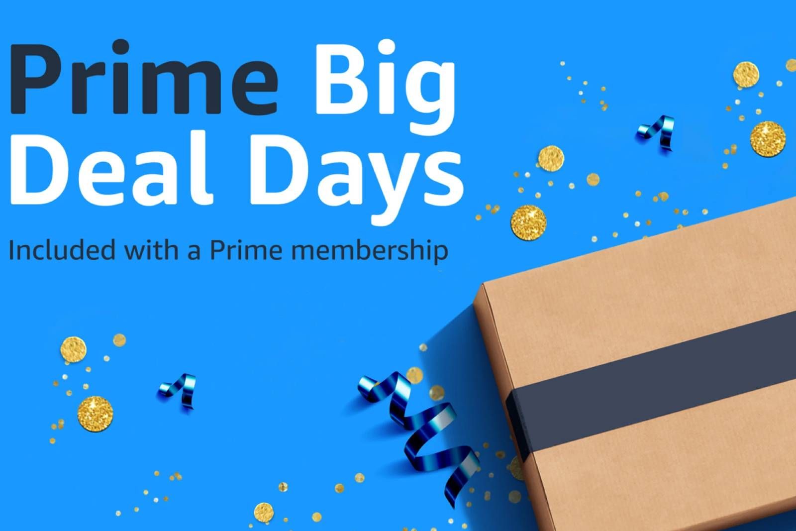 What is  Prime Big Deal Days and when is it?