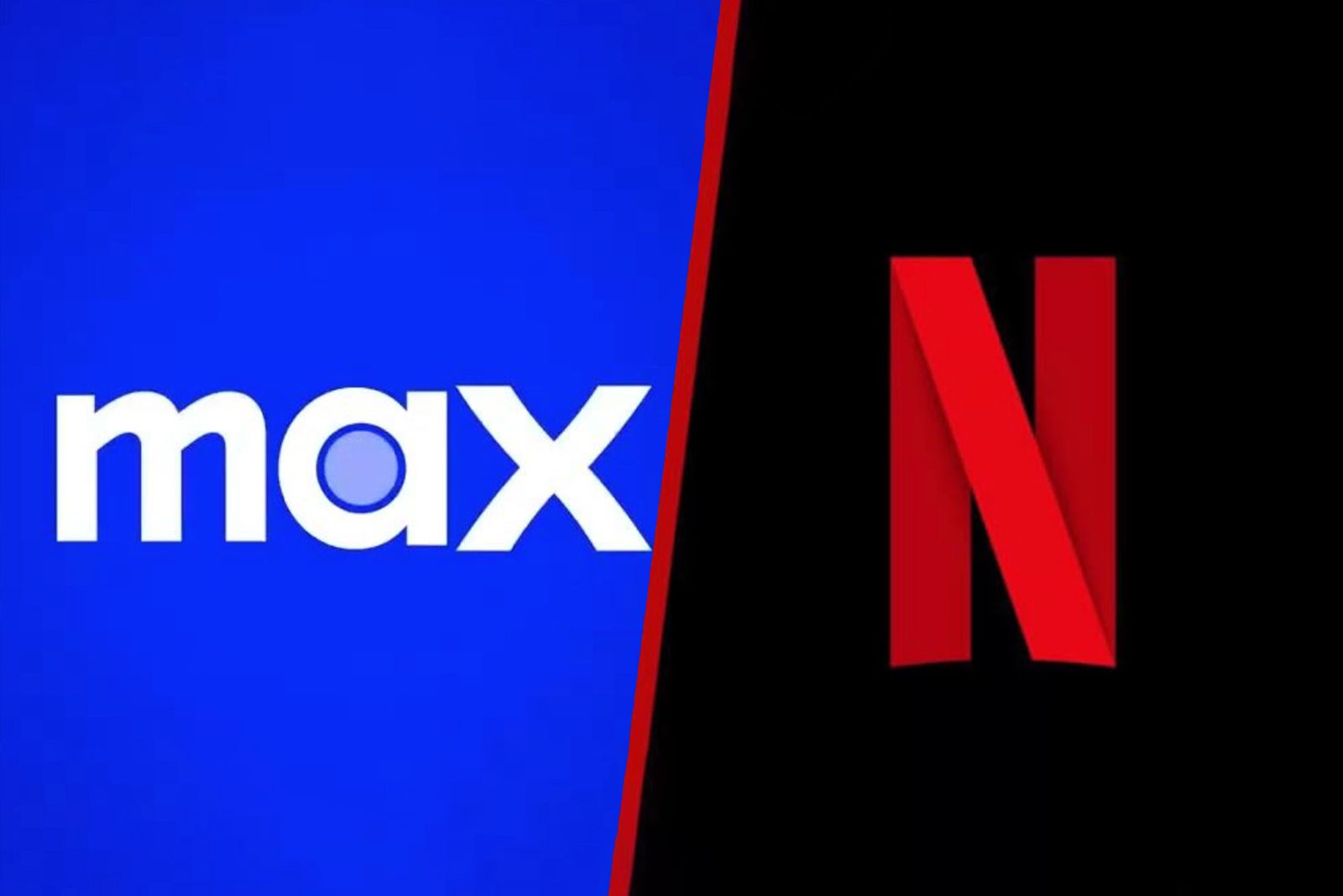 Max and Netflix