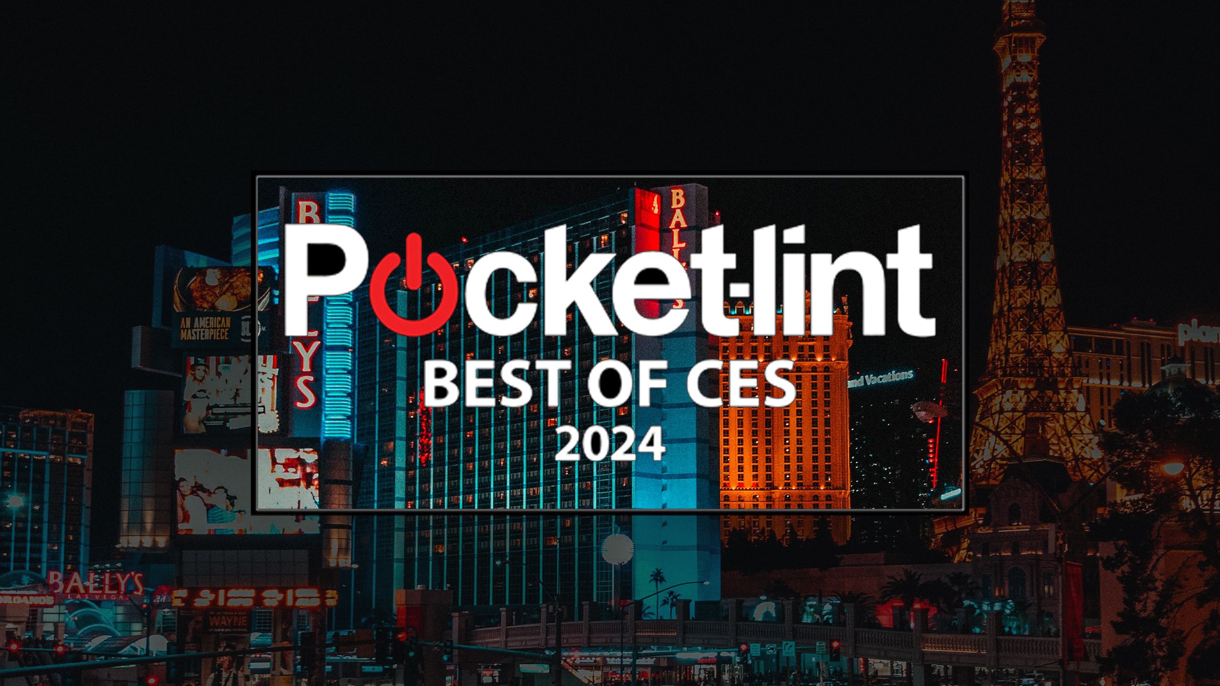Best of CES 2024 Pocketlint’s awards for the tech show All About