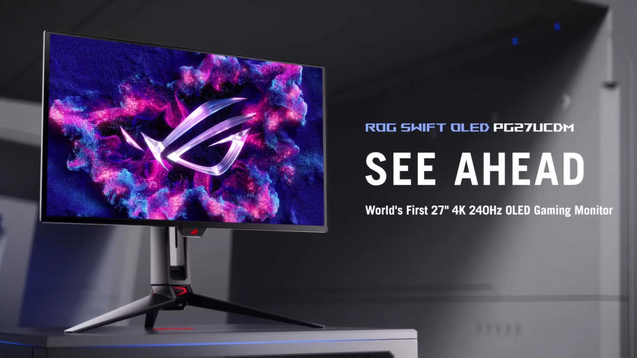 ROG Swift OLED See Ahead. 