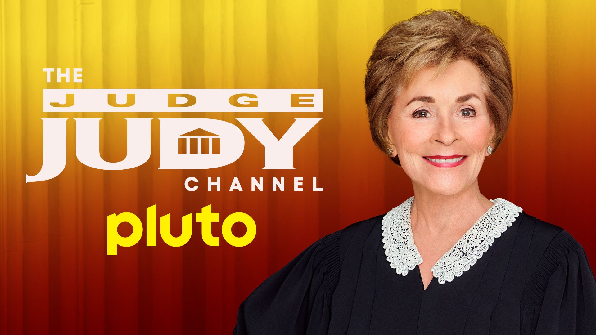 The Judge Judy Channel on Pluto TV. 