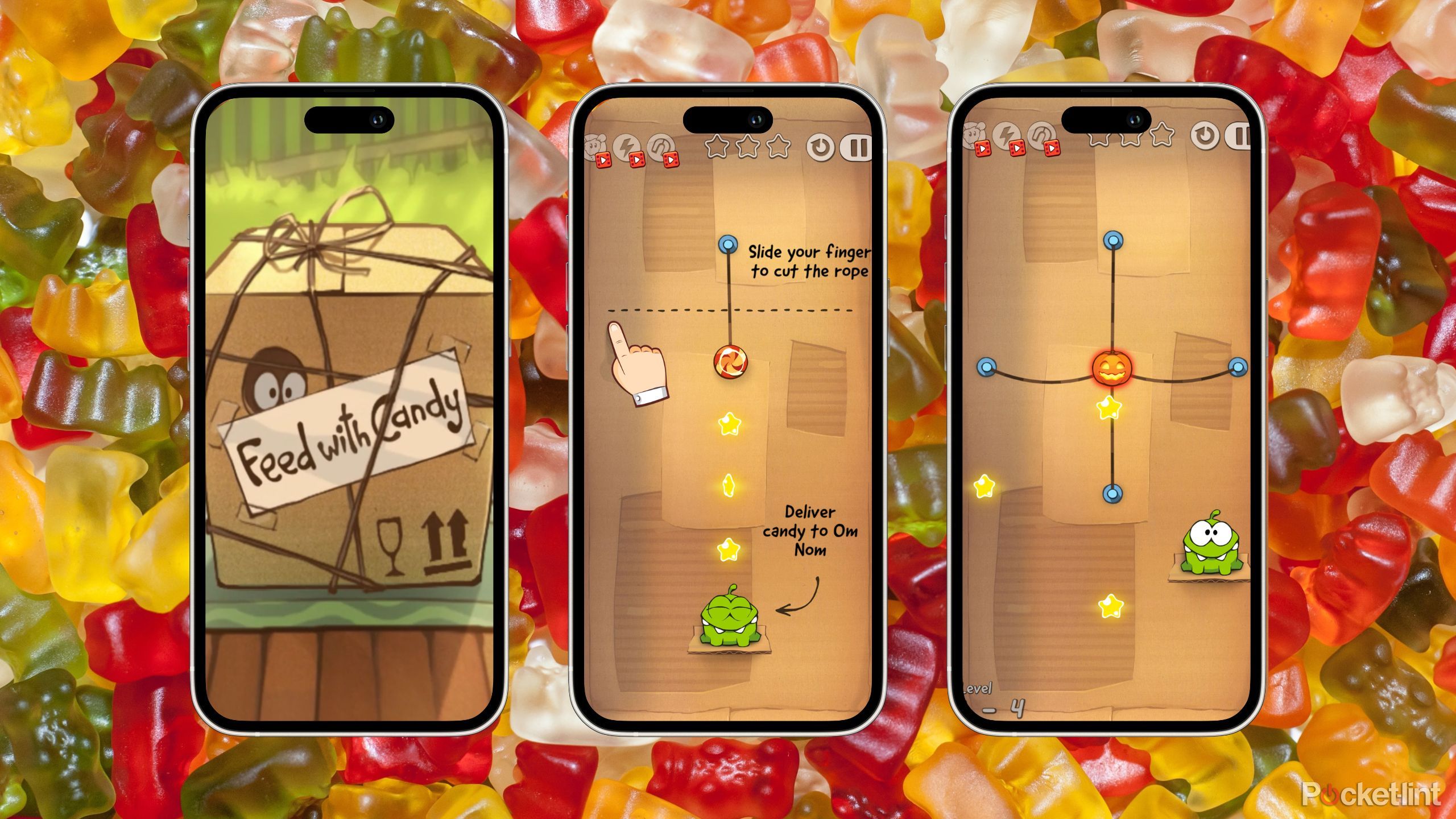 Cut the Rope game. 